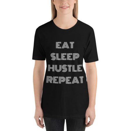 Modern Eat Sleep Hustle Repeat T-Shirt